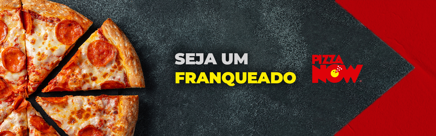 banner da marca e franqueadora Pizza Now