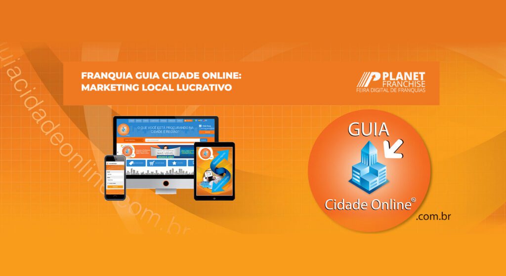 Imagem da franquia Guia Cidade Online mostrando plataforma digital em computador, tablet e smartphone para marketing local lucrativo